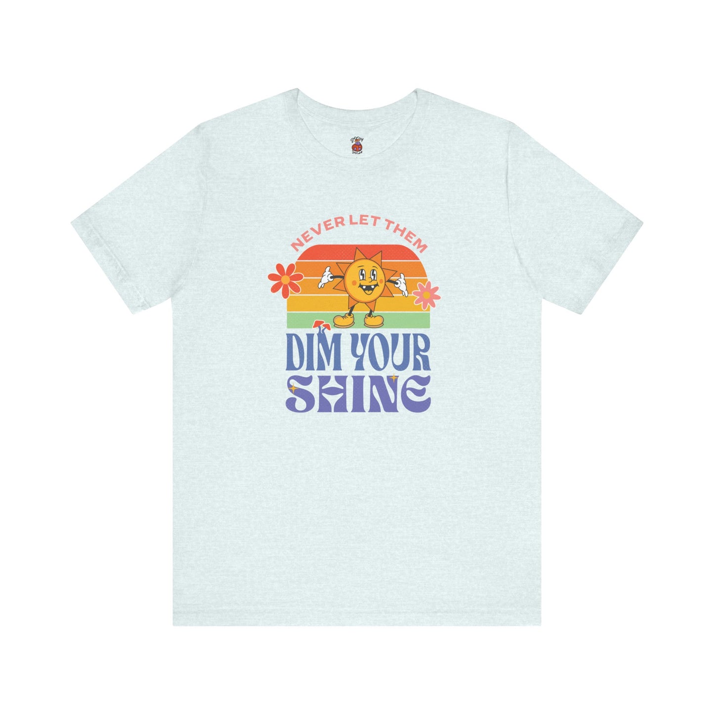 "Stay Shiny" - Unisex Jersey Short Sleeve Tee